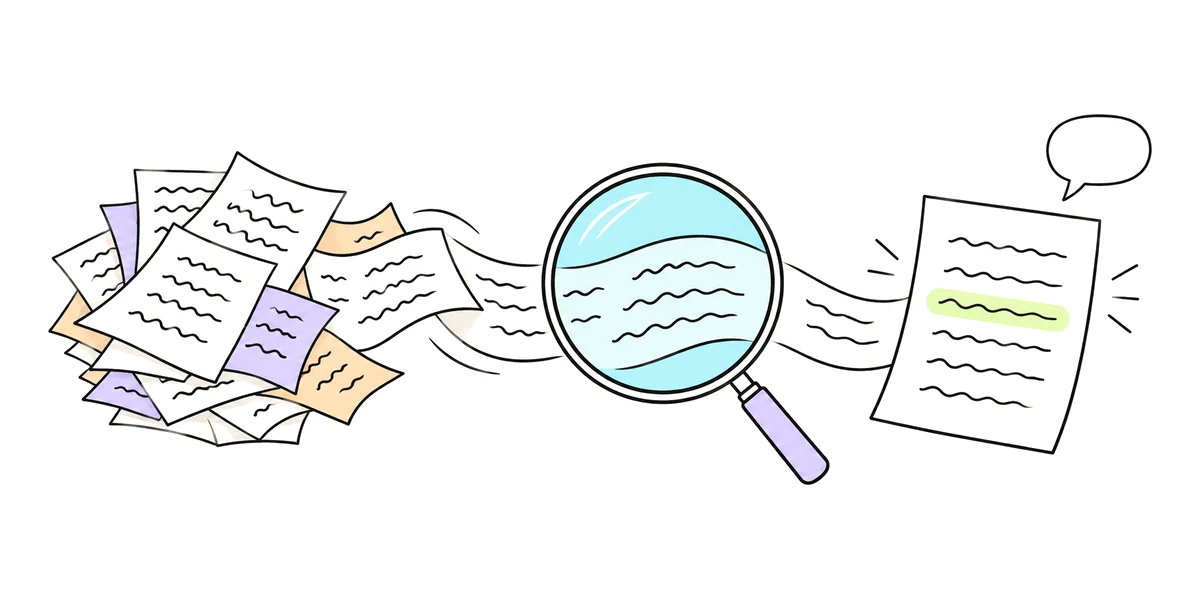 A messy pile of scribbled pages passes through a large magnifying glass and comes out as one tidy page with a highlighted line and a speech bubble above it.